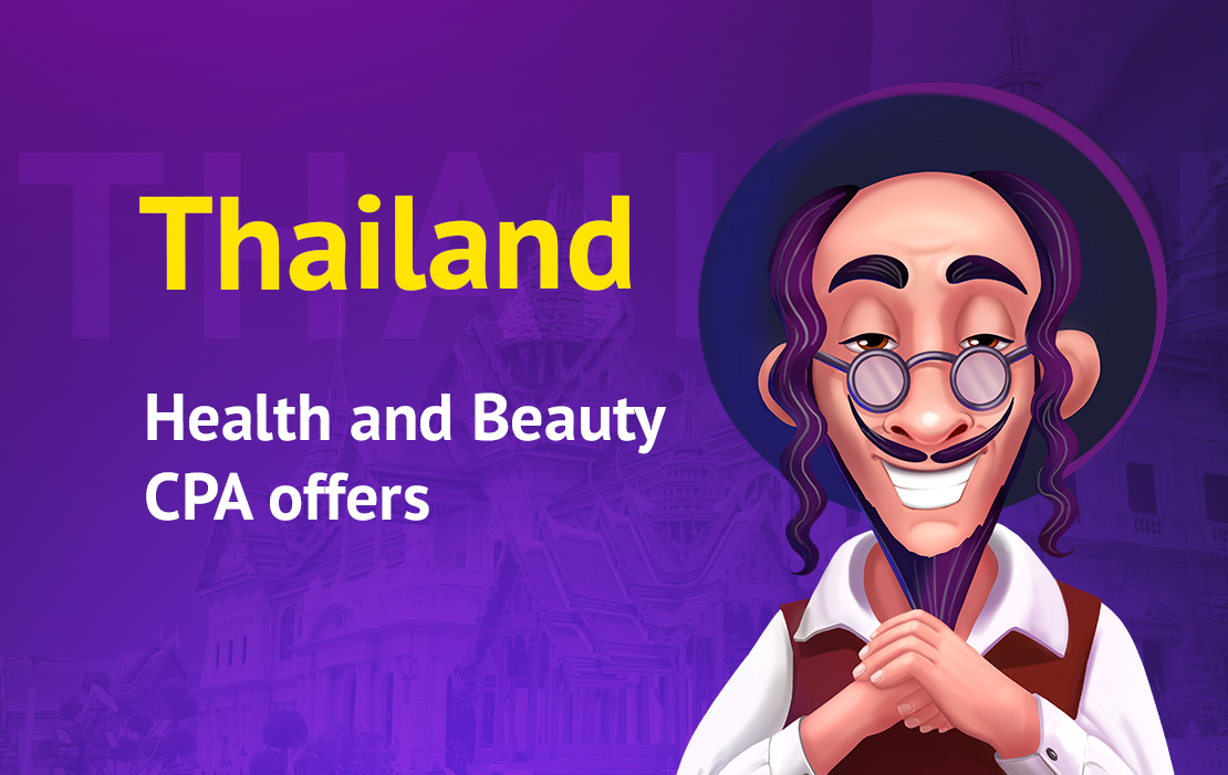 CPA network with beauty and health CPA offers for Thailand traffic